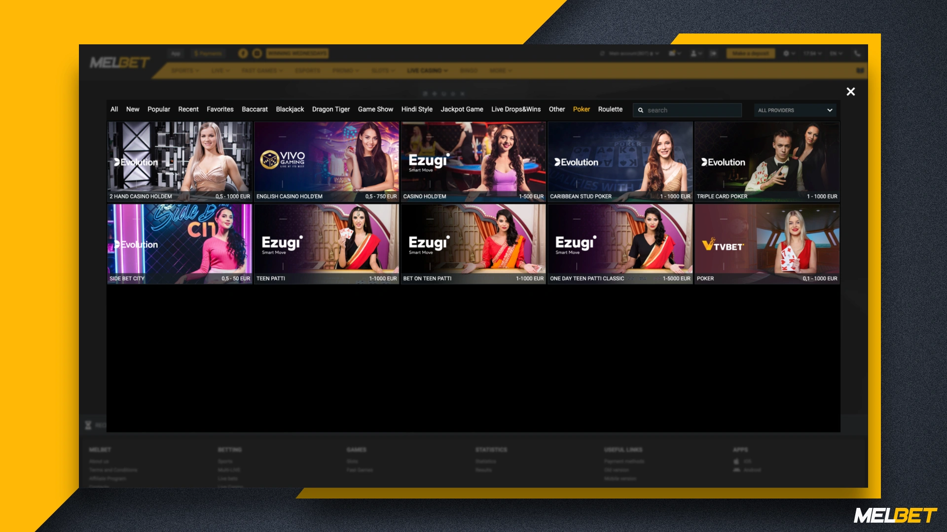 There are several types of poker, which allows you to choose a suitable game for yourself, go to the Poker section of the Melbet website and choose what you like most