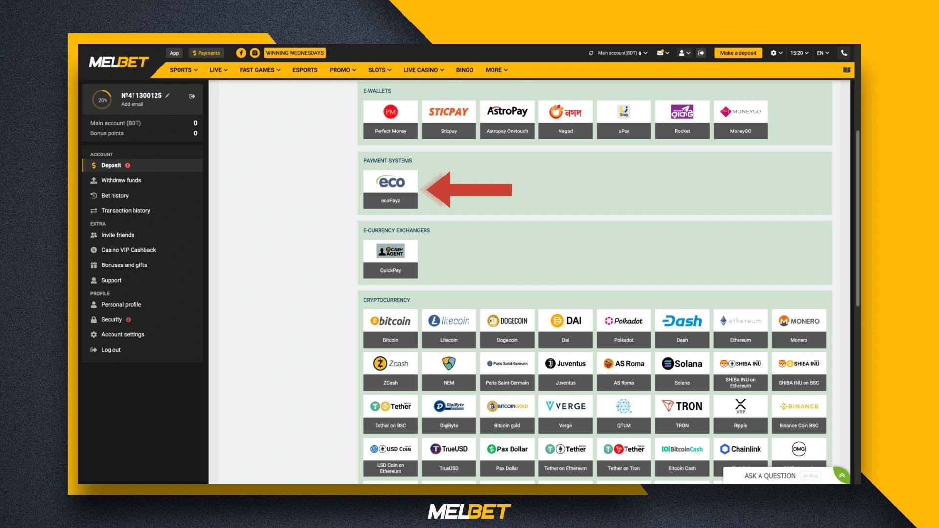 Choice of deposit method Melbet