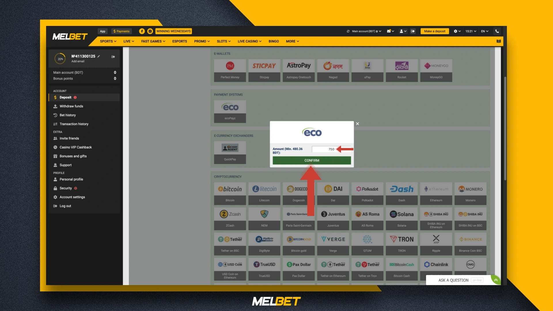 Enter the amount you want to add to your Melbet account balance